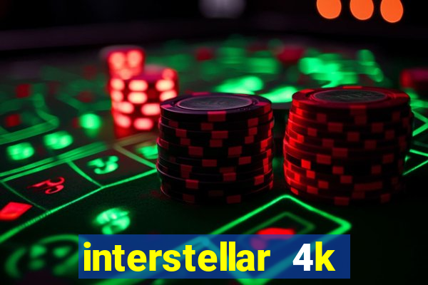 interstellar 4k free download